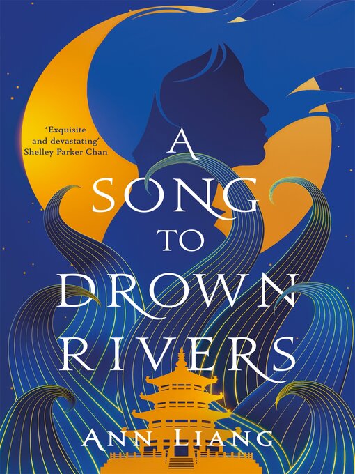 Titeldetails für A Song to Drown Rivers nach Ann Liang - Warteliste
